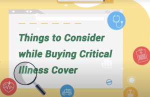 Things to Consider while Buying Critical Illness Cover